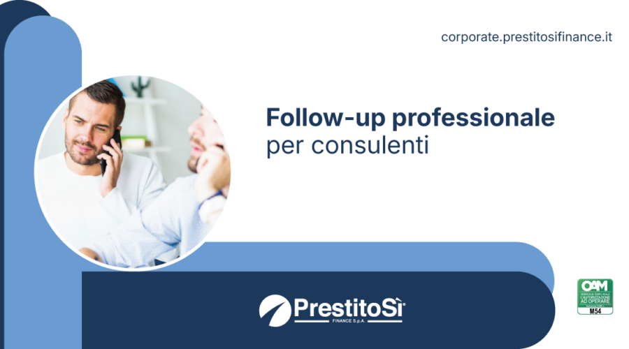 Follow-up professionale per consulenti: tempi e metodi operativi
